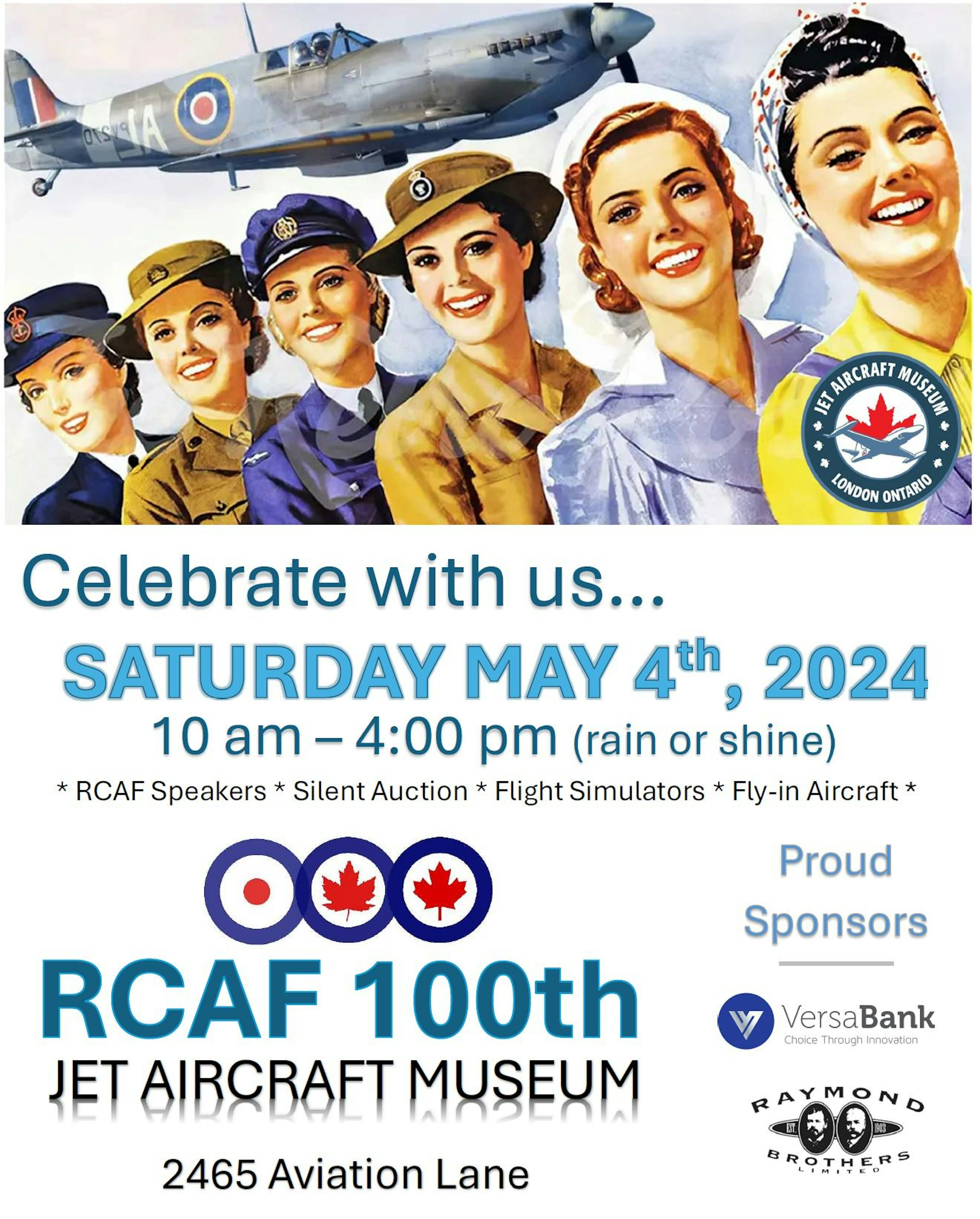 Celebrate with us... Saturday May 4th, 2024 - 10 am to 4 pm RCAF 100th
